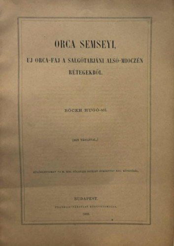 Orca Semseyi, j orca-faj a salgtarjni als-mioczn rtegekbl - Klnlenyomat