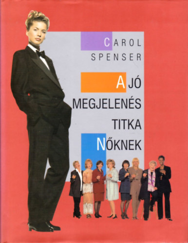 Carol Spenser - A j megjelens titka nknek