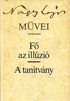 Nagy Lajos - F az illzi-A tantvny