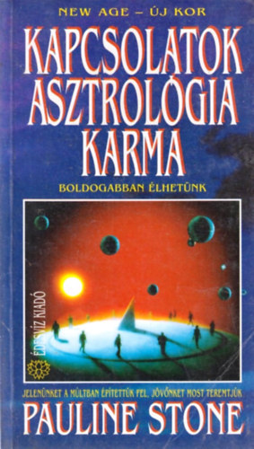 Pauline Stone - Kapcsolatok, asztrol�gia, karma