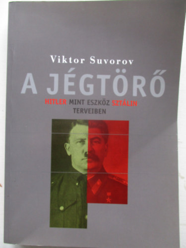 Viktor Szuvorov - A jgtr