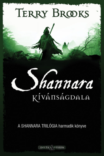 Terry Brooks - Shannara k�v�ns�gdala