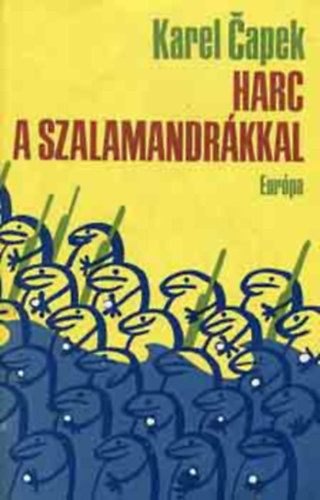 Karel Capek - Harc a szalamandr�kkal
