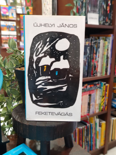 Újhelyi János - Feketevágás