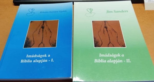 Jim Sanders - Imdsgok a Biblia alapjn I.-II.