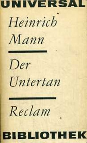 Heinrich Mann - Der Untertan