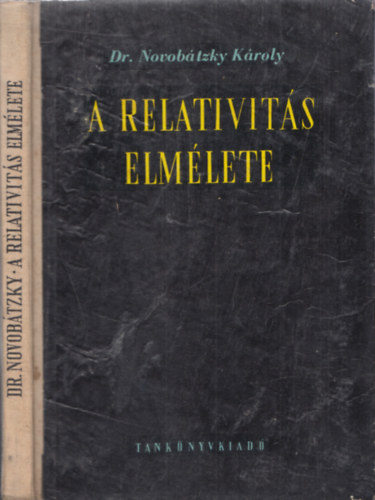 Dr. Novobtzky Kroly - A relativits elmlete