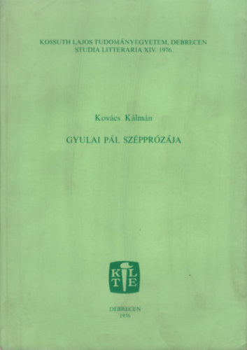 Kovcs Klmn - Gyulai Pl szpprzja (Studia Litteraria XIV. (1976)