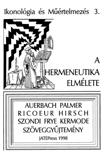 Fabiny Tibor - IKONOLGIA S MRTELMEZS 3. - A HERMENEUTIKA ELMLETE
