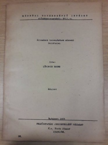 L�rinczy Endre - �llom�sok tervez�s�nek m�szaki felt�telei