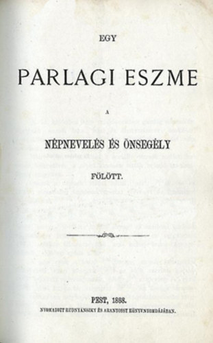 Egy parlagi eszme a népnevelés és önsegély fölött