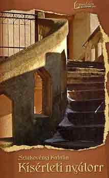 Szlukov�nyi Katalin - K�s�rleti ny�lorr