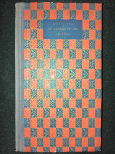 Kondor Lajos  Heltai Jen (ill.) - Az ezerkettedik jszaka - Mesejtk (Helikon kiadvny; Kondor Lajos rajzaival)