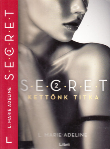 L. Marie Adeline - Secret 2.- Kettnk titka