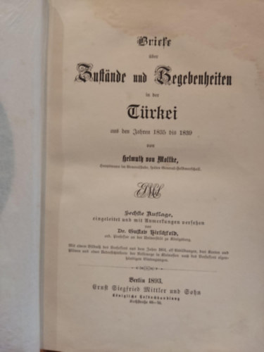 Briefe ber Zustnde Und Begebenheiten In Der Trkei (Levelek a trkorszgi llapotokrl s esemnyekrl)