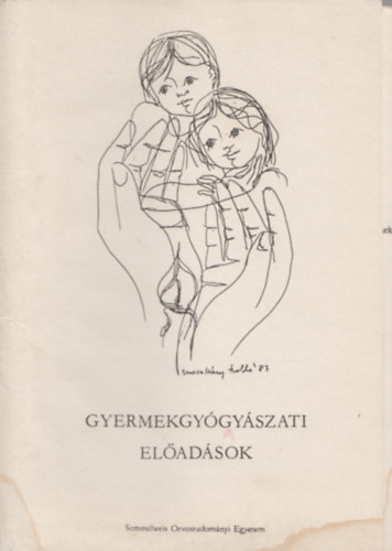 Gyermekgyógyászati előadások