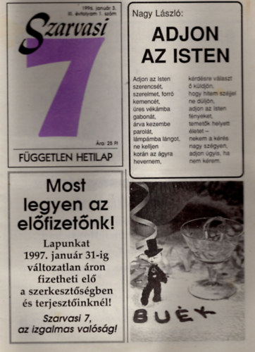 Szenes János - Szarvasi 7 Független Hetilap 1997. III. évfolyam 1-52. (teljes)