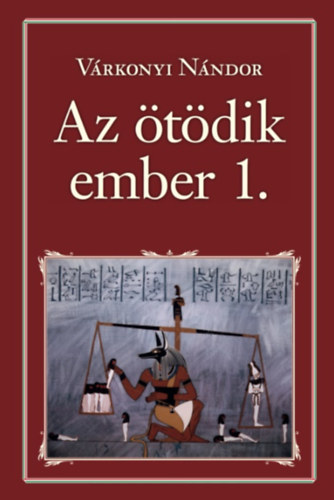 Vrkonyi Nndor - Az tdik ember 1.