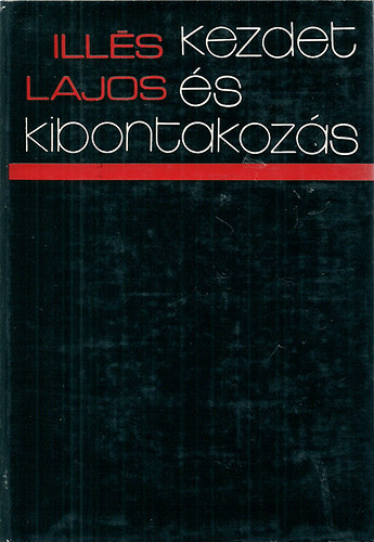 Ills Lajos - Kezdet s kibontakozs