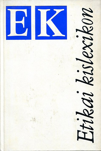 Kossuth Kiad - Etikai kislexikon