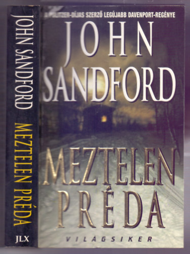 John Sandford - Meztelen pr�da (Naked Prey - Lucas Davenport 14.)