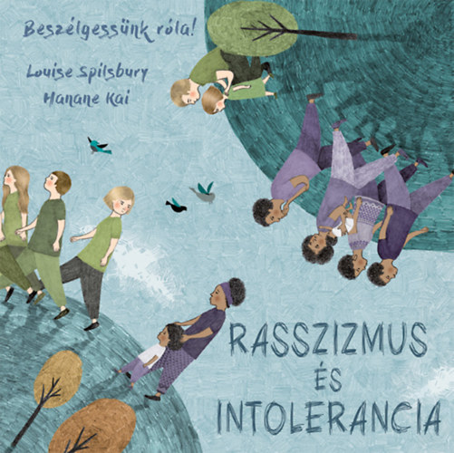 Hanane Kai Louise Spilsbury - Beszélgessünk róla! - Rasszizmus és intolerancia