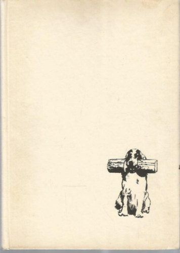 Dr. Br Andor-Gyri Jnos - Kutyakikpzsi kziknyv