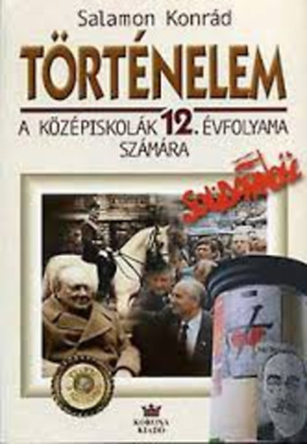 Salamon Konrd - Trtnelem a kzpiskolk 12. vfolyama szmra