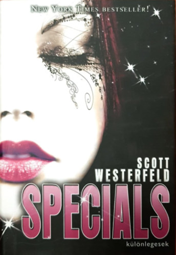 Scott Westerfeld - Specials - Klnlegesek