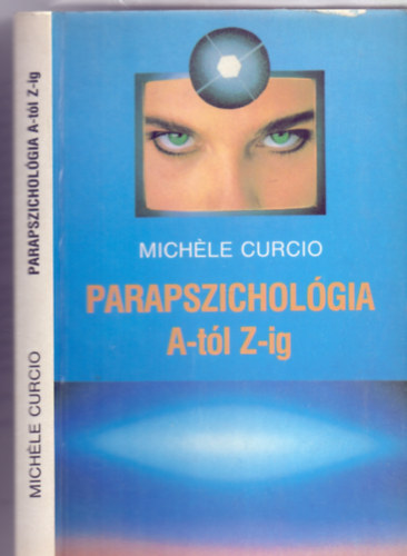 Michle Curcio - Parapszicholgia A-tl Z-ig (Arknum)