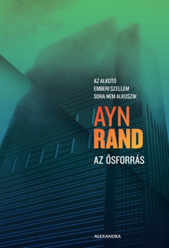 Ayn Rand - Az sforrs