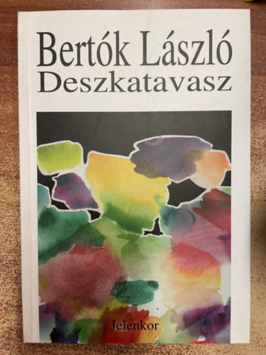 Bertk Lszl - Deszkatavasz