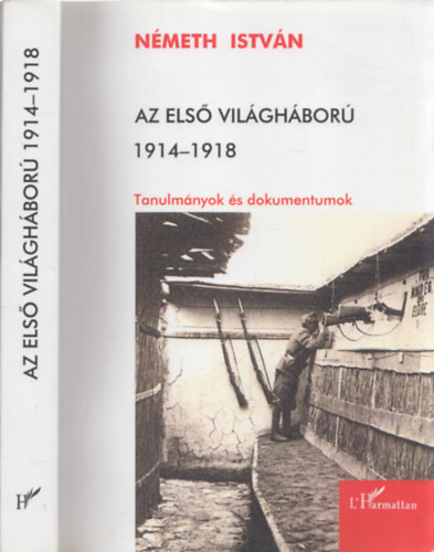 Nmeth Istvn - Az els vilghbor 1914-1918