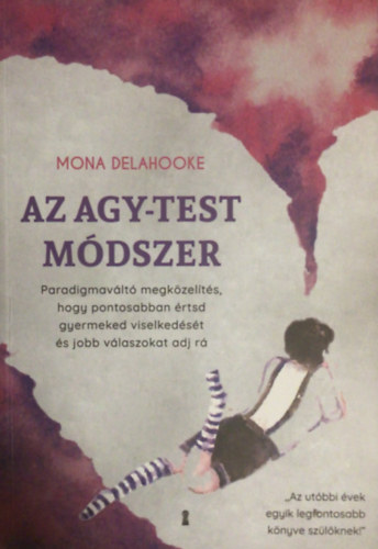 Mona Delahooke - Az agy-test m�dszer