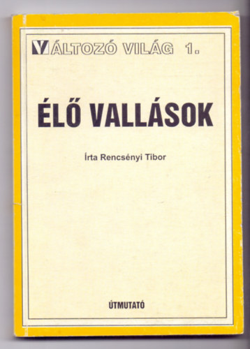 Rencsnyi Tibor - l vallsok