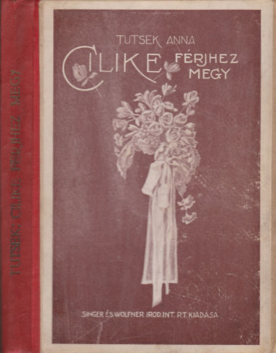 Tutsek Anna - Cilike frjhez megy