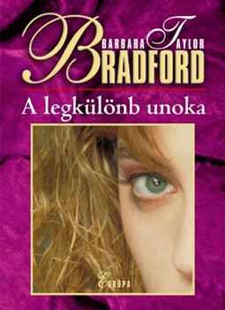 Barbara Taylor Bradford - A legklnb unoka