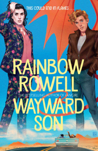 Rainbow Rowell - Wayward Son