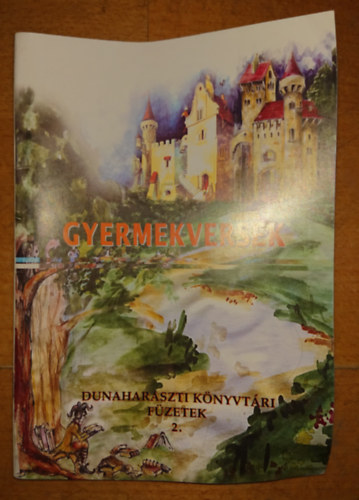 Gyermekversek - Dunaharasztii Knyvtri Fzetek 2.