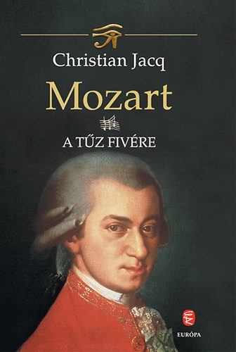 Christian Jacq - Mozart III. - A Tz fivre