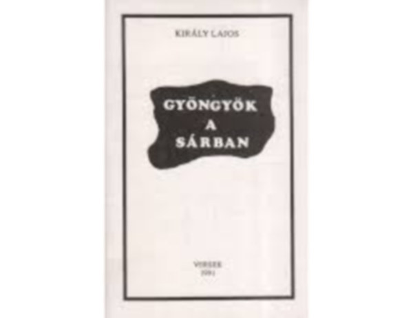 Kirly Lajos - Gyngyk a srban