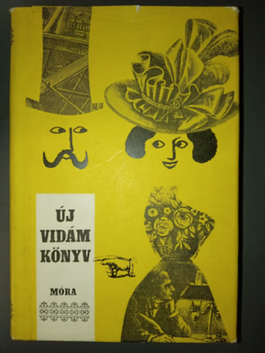 M�ra Ferenc K�nyvkiad� - �j vid�m k�nyv - Magyar klasszikus �r�k elbesz�l�sei