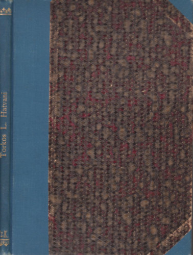 Torkos L�szl� - Hatvani (Humoros �posz tizenk�t �nekben)