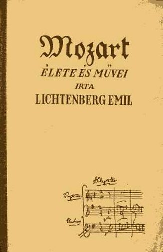 Lichtenberg Emil - Mozart lete s mvei