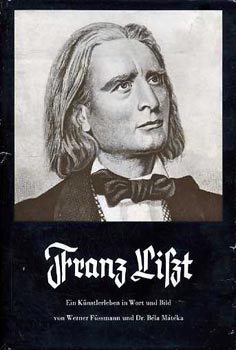 Werner-Mátéka, Béla Füssmann - Franz Liszt