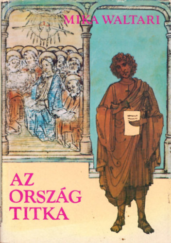 Mika Waltari - Az orszg titka