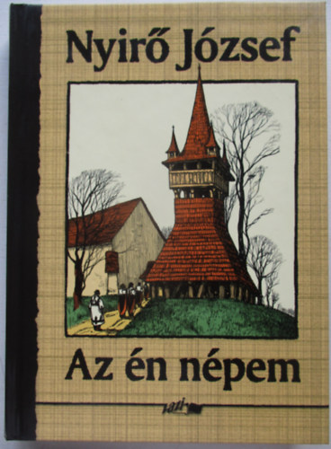 Nyir� J�zsef - Az �n n�pem