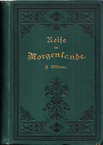 Kl�sner - Mitteilungen aus meiner Reise im Morgenlande