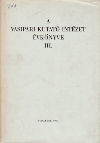 Dr Geleji Sndor - A vasipari kutat intzet vknyve III.