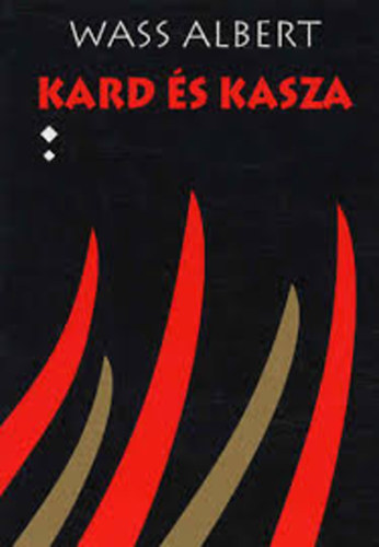 Wass Albert - Kard s Kasza II. rsz